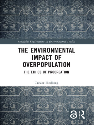 cover image of The Environmental Impact of Overpopulation